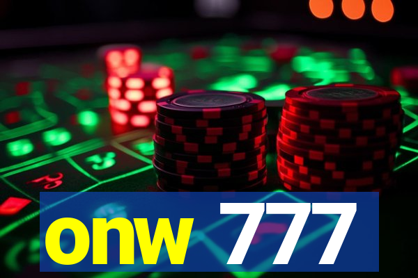 onw 777